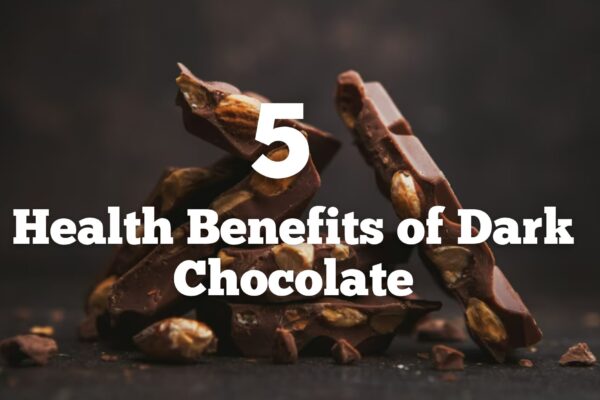 benifits of eating dark chocolate